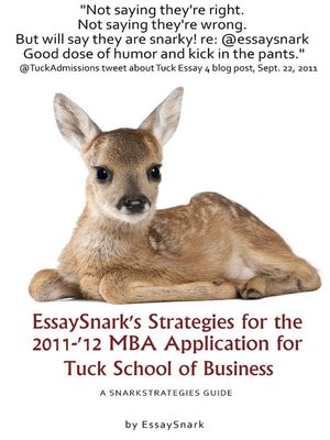 cover image of EssaySnark's Strategies for the 2011-'12 MBA Admissions Essays for Tuck School of Business